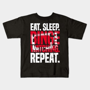 Eat Sleep Binge Watching Repeat TV Watcher Distressed Kids T-Shirt